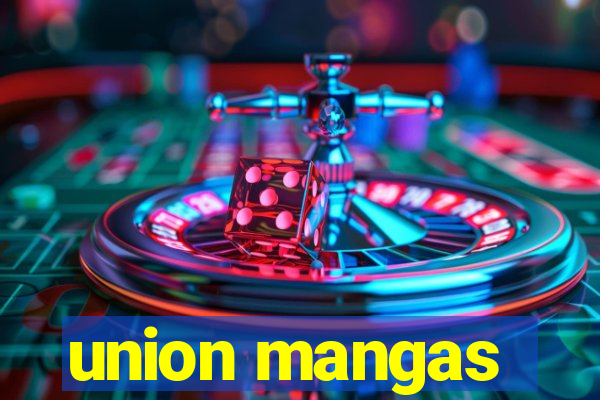 union mangas